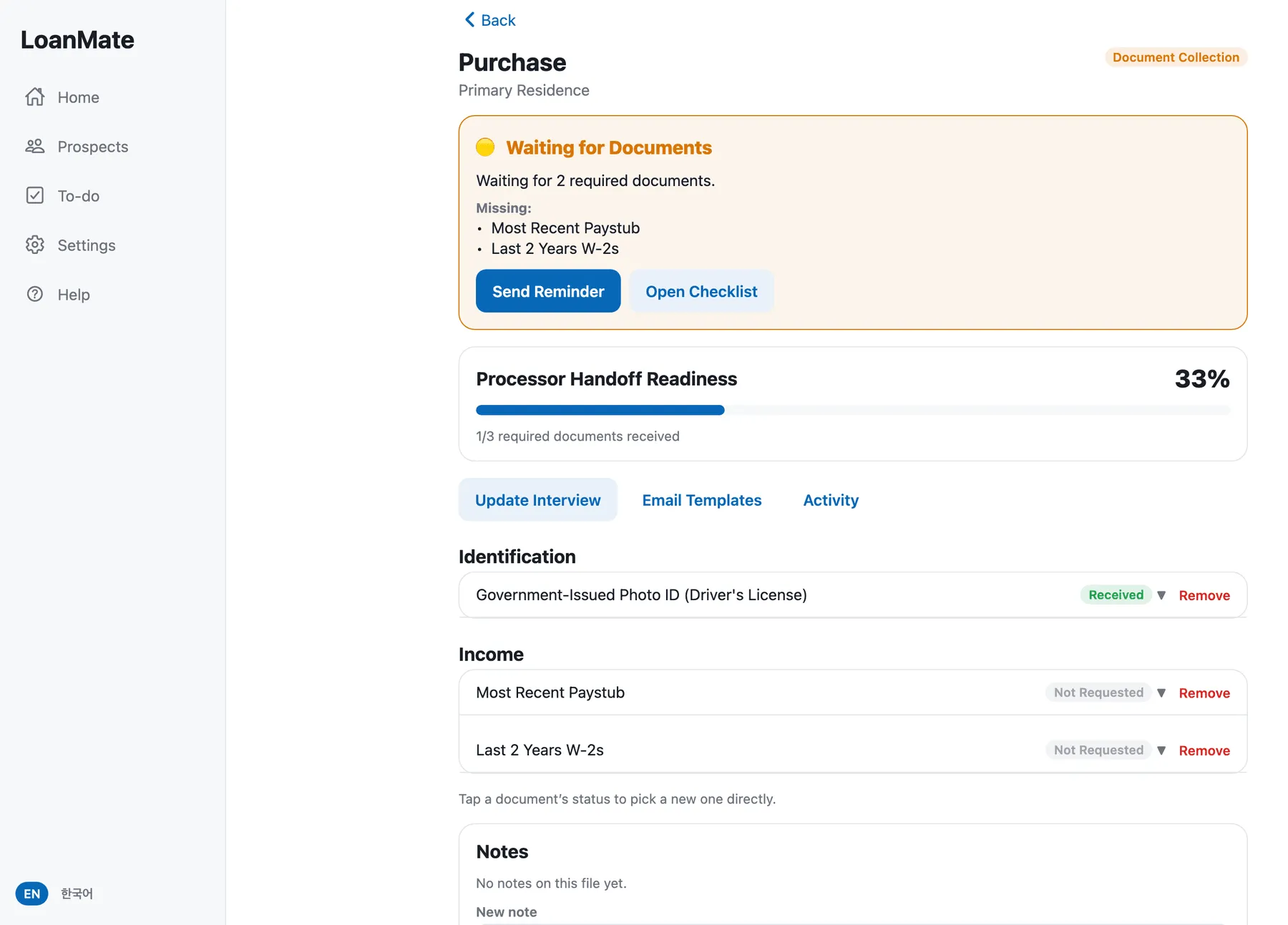 A loan in LoanMate showing "Processor Handoff Readiness 33%", a banner listing two missing documents, and a checklist grouped by Identification and Income with Received and Not Requested badges.
